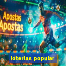 loterias popular